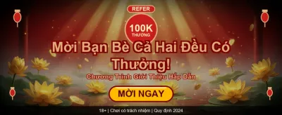 Nhận Thưởng Chào Mừng Ngay